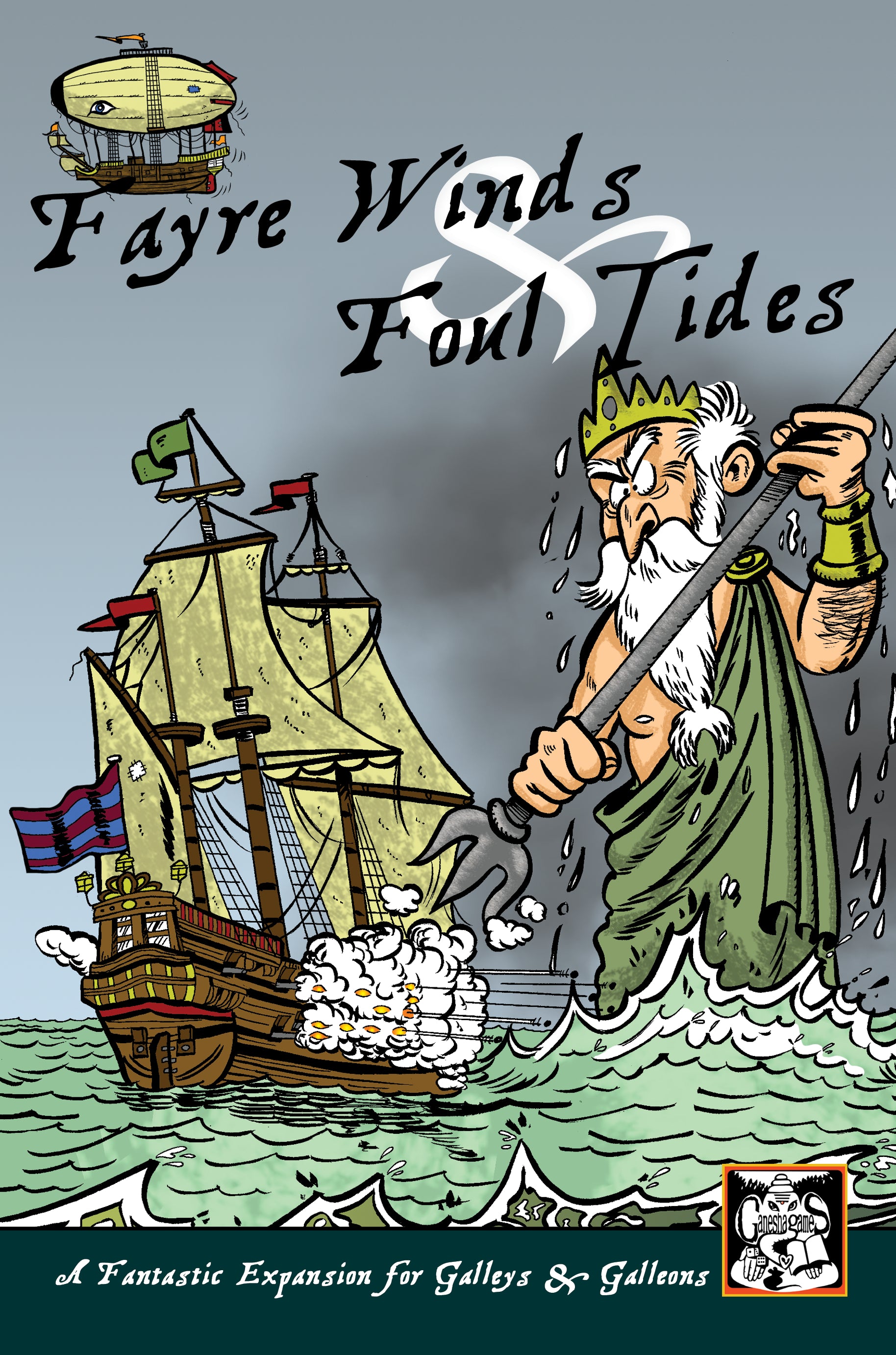 Galleys & Galleons (and Fayre Winds & Foul Tides)