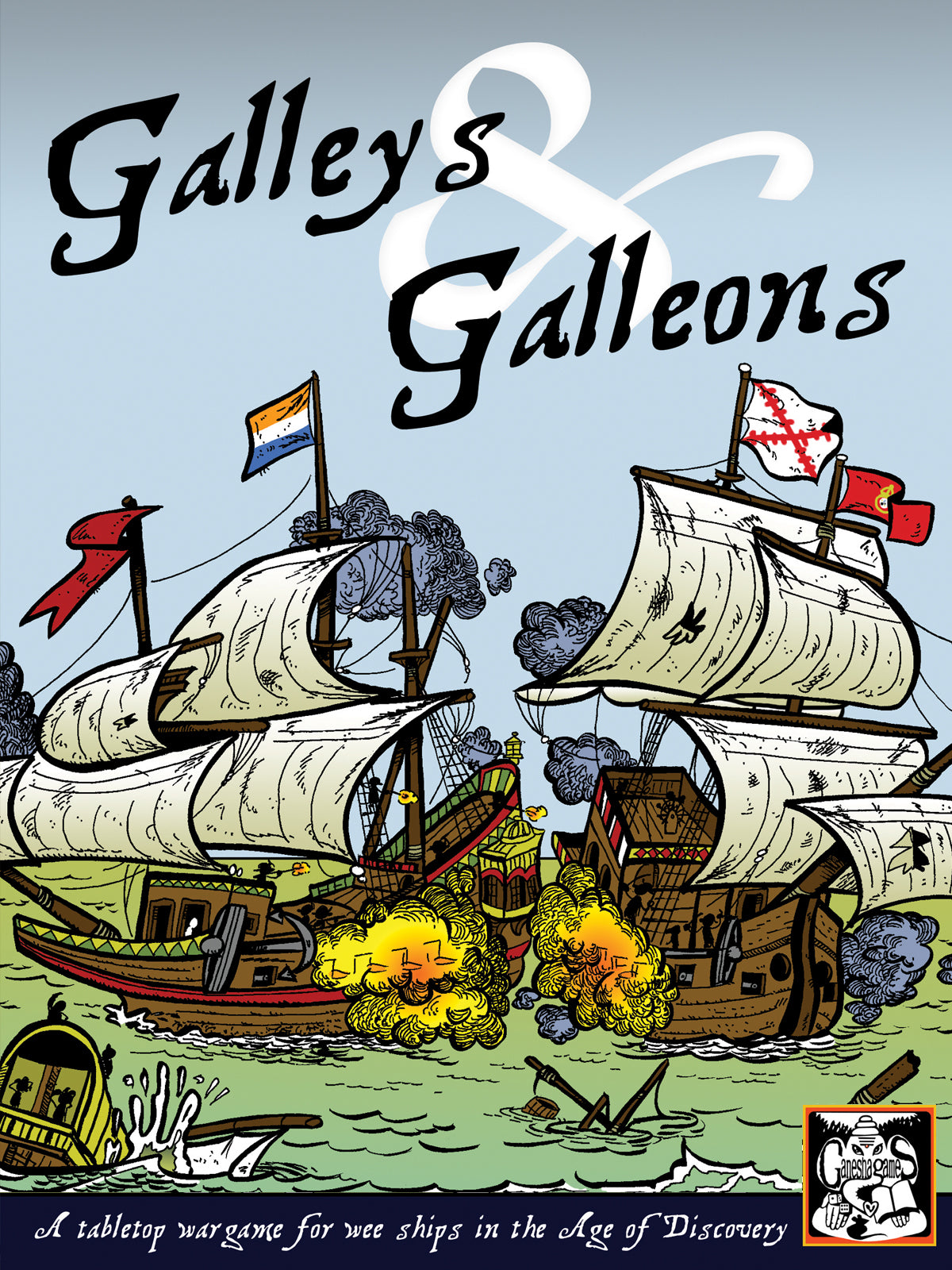 Galleys & Galleons (and Fayre Winds & Foul Tides)